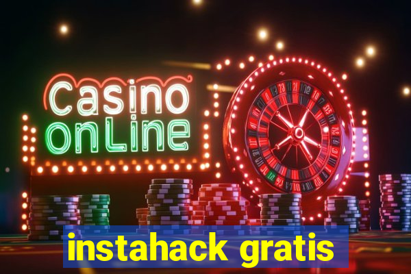 instahack gratis